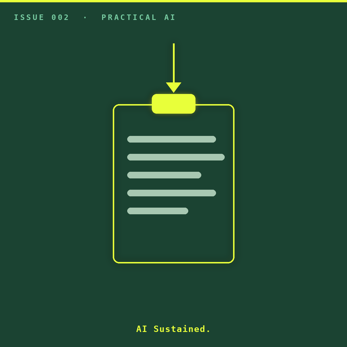 AI-curious? This is the bit no one tells you. Cover image: an acid arrow pasting content into a clipboard.